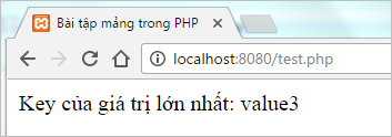 Bài tập mảng trong PHP: Lấy key của giá trị lớn nhất trong mảng liên hợp | Bài tập PHP có giải