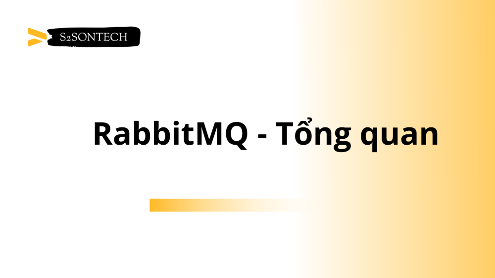 RabbitMQ - Tổng quan