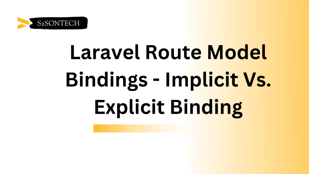 Laravel Route Model Bindings - Implicit Vs. Explicit Binding