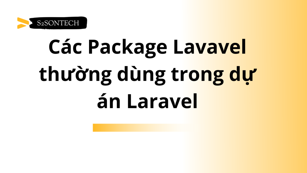 Các Package Lavavel thường dùng trong dự án Laravel