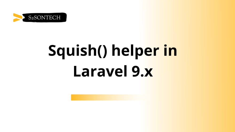 squish() helper in Laravel 9.x