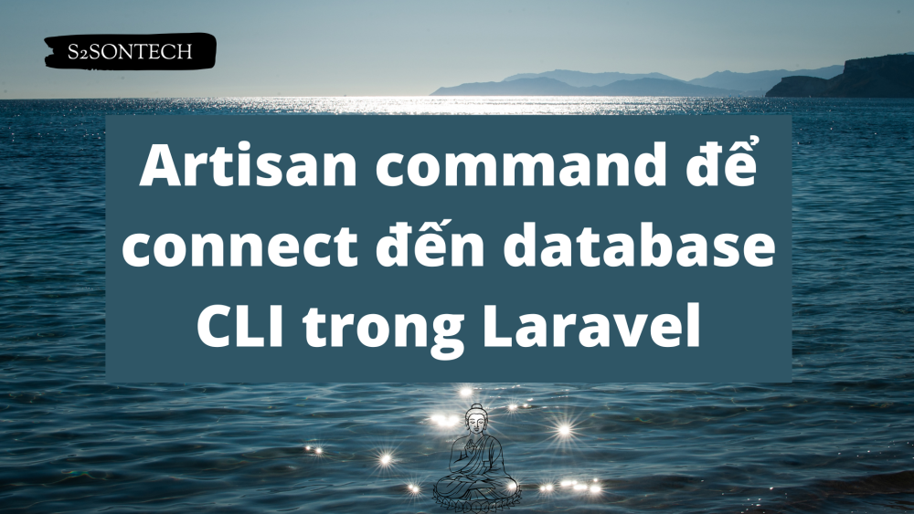 Artisan command để connect đến database CLI trong Laravel